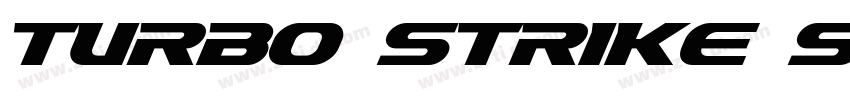 turbo strike slant字体转换